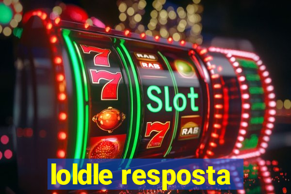 loldle resposta